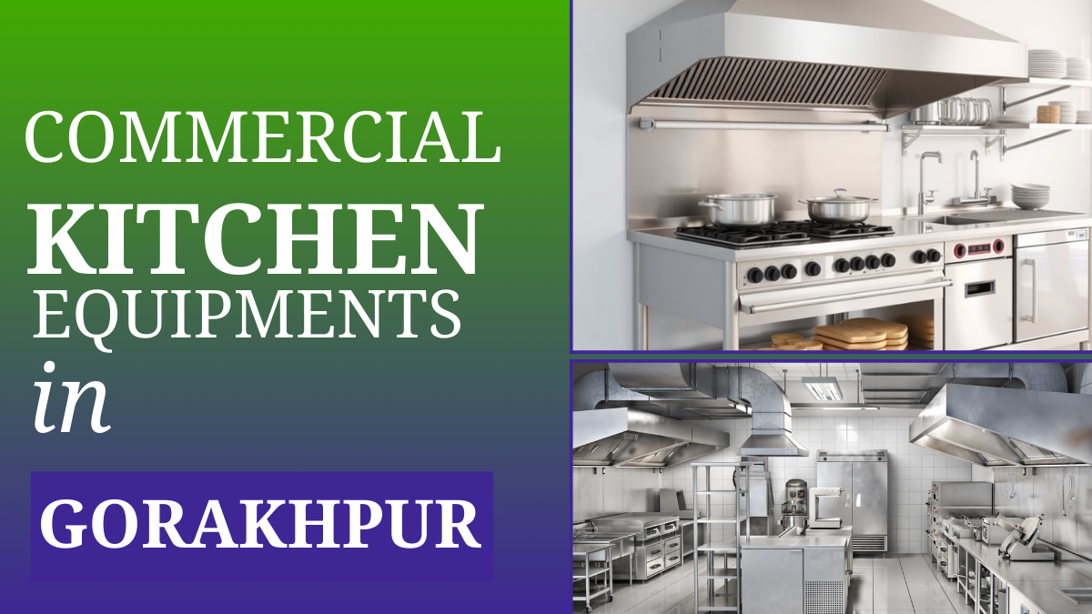 <p><strong>Are you Looking for Commercial kitchen equipment in Gorakhpur?</strong></p>
